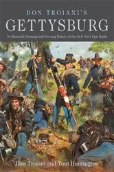 Book cover of Don Troiani's Gettysburg by Don Troiani