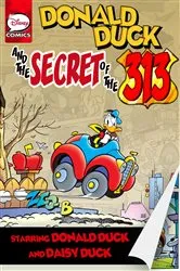 Book cover of Donald Duck and the Secret of the 313 by Fabio Michelini
