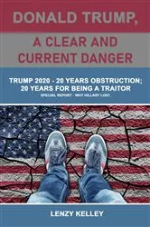 Book cover of Donald Trump, a Clear and Current Danger by Unknown
