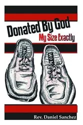 Book cover of Donated By God by Rev. Daniel Sanchez