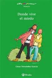 Book cover of Donde vive el miedo (ebook) by César Fernández García