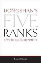 Book cover of Dongshan's Five Ranks by Ross Bolleter