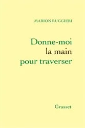 Book cover of Donne-moi la main pour traverser by Unknown