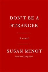 Book cover of Don’t Be a Stranger by Jason Galie