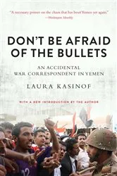 Book cover of Don't Be Afraid of the Bullets by Unknown