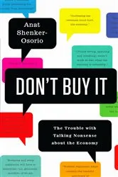 Book cover of Don't Buy It by Anat Shenker-Osorio