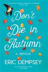 Book cover of Don't Die in Autumn by Eric Dempsey