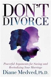 Book cover of Don't Divorce by Diane Medved