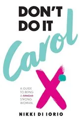 Book cover of Don't Do It Carol by Unknown