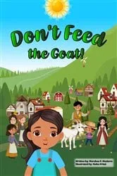 Book cover of Don't Feed The Goat by Marshae Renae Madison