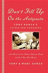 Book cover of Don't Fill Up on the Antipasto by Tony Danza