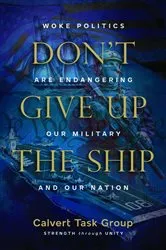 Book cover of Don't Give Up the Ship by Calvert Task Group