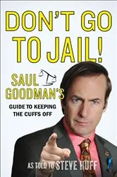 Book cover of Don't Go to Jail! by Steve Huff
