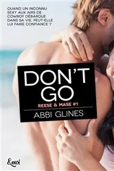 Book cover of Don't Go by Alexa Riley