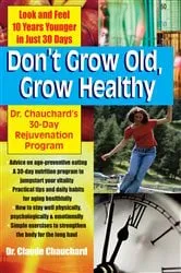 Book cover of Don't Grow Old, Grow Healthy by Unknown