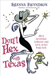 Book cover of Don't Hex with Texas by Shanna Swendson