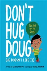 Book cover of Don't Hug Doug by Carrie Finison