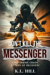 Book cover of Don't Kill the Messenger by Eileen Rendahl