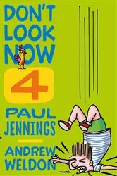 Book cover of Don't Look Now Book 4: Hobby Farm and Seeing Red by Paul Jennings