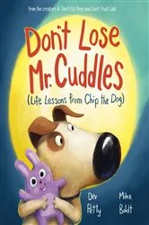 Book cover of Don't Lose Mr. Cuddles by Dev Petty