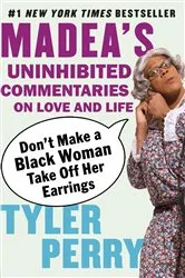 Book cover of Don't Make a Black Woman Take Off Her Earrings by Unknown