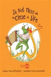 Book cover of Don't Mess with the Circle of Life by Masoud Malekyari