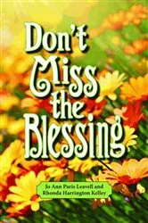 Book cover of Don't Miss the Blessing by Jo Ann Paris Leavell