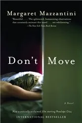 Book cover of Don't Move by Margaret Mazzantini