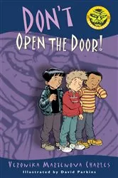 Book cover of Don't Open the Door! by Veronika Martenova Charles