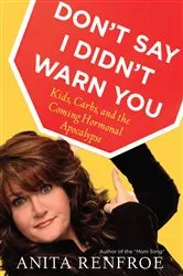 Book cover of Don't Say I Didn't Warn You by Anita Renfroe