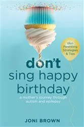 Book cover of Don't Sing Happy Birthday by Joni Brown