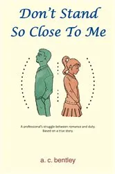 Book cover of Don't Stand So Close to Me by Eric Walters