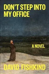 Book cover of Don't Step into My Office by Unknown