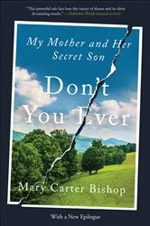 Book cover of Don't You Ever by Mary Carter Bishop