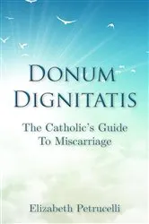 Book cover of Donum Dignitatis by Elizabeth Petrucelli