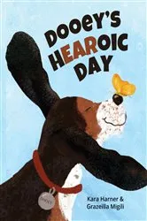 Book cover of Dooey's Hearoic Day by Kara Harner