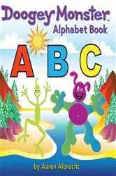 Book cover of Doogey Monster Alphabet Book by Aaron Albrecht