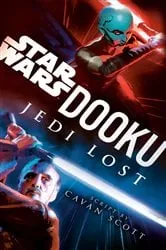 Book cover of Dooku: Jedi Lost (Star Wars) by Cavan Scott