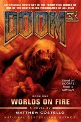 Book cover of Doom 3: Worlds on Fire by Matthew Costello