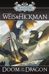 Book cover of Doom of the Dragon by Margaret Weis