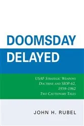 Book cover of Doomsday Delayed by John H. Rubel