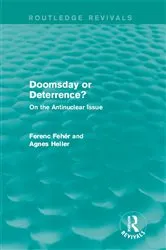 Book cover of Doomsday or Deterrence? by Ferenc Fehér