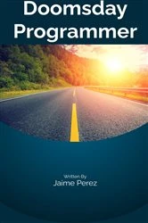 Book cover of Doomsday Programmer by Jaime Perez