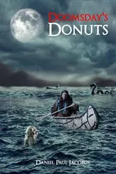 Book cover of Doomsday's Donuts by Daniel Paul Jacobus