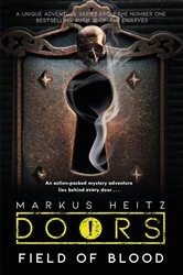 Book cover of Doors: Field of Blood by Markus Heitz