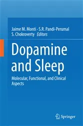 Book cover of Dopamine and Sleep by Jaime M. Monti