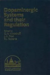 Book cover of Dopaminergic Systems and their Regulation by G.N. Woodruff