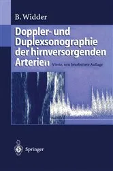 Book cover of Doppler- und Duplexsonographie der hirnversorgenden Arterien (4th ed.) by Bernhard Widder