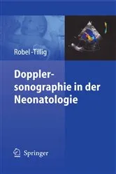 Book cover of Dopplersonographie in der Neonatologie by Eva Robel-Tillig