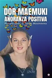 Book cover of Dor Maemuki Añoranza Positiva by Unknown